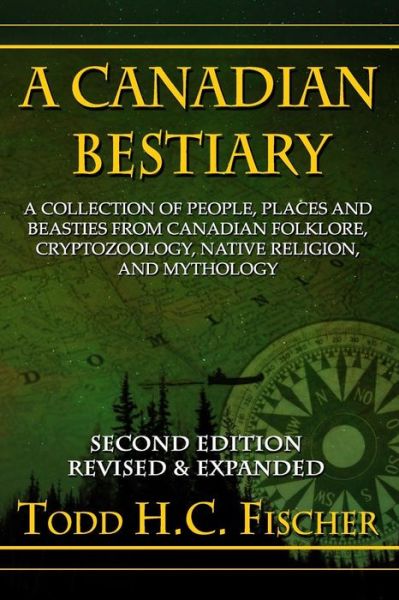 Cover for Todd H C Fischer · A Canadian Bestiary, Second Edition (Paperback Book) (2018)