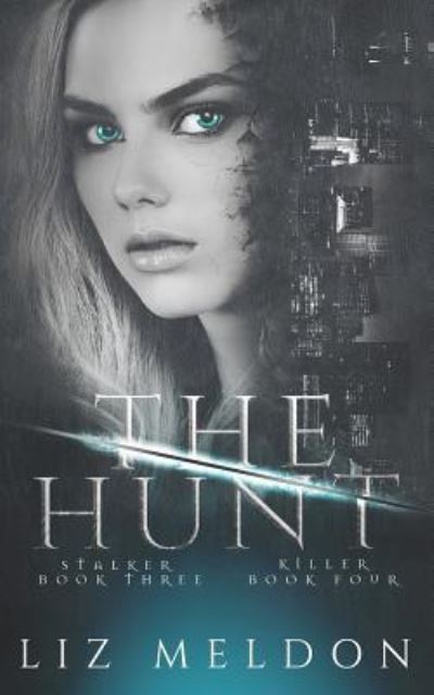 Cover for Liz Meldon · The Hunt (Paperback Book) (2018)