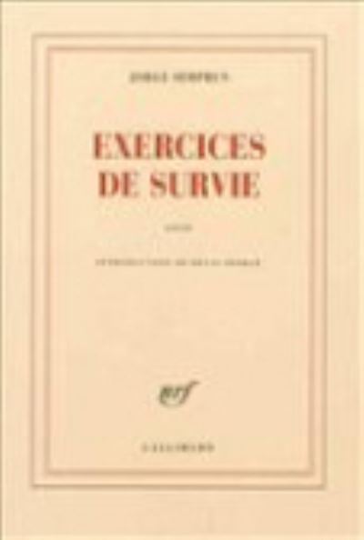 Cover for Jorge Semprun · Exercices de survie (MERCH) (2012)