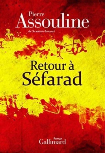 Cover for Pierre Assouline · Retour a Sefarad (MERCH) (2018)