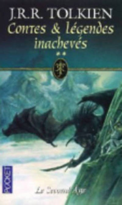 Cover for J R R Tolkien · Contes et legendes inacheves (Tome 2) (Paperback Book) (2001)