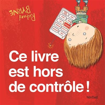 Cover for Richard Byrne · Ce livre est hors de controle (Paperback Book) (2017)