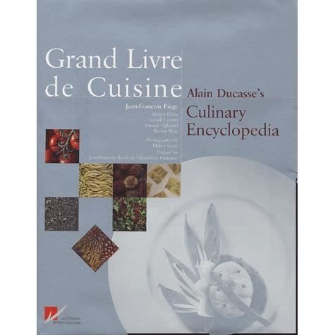 Cover for Alain Ducasse · Grand Livre de Cuisine (Hardcover Book) (2005)