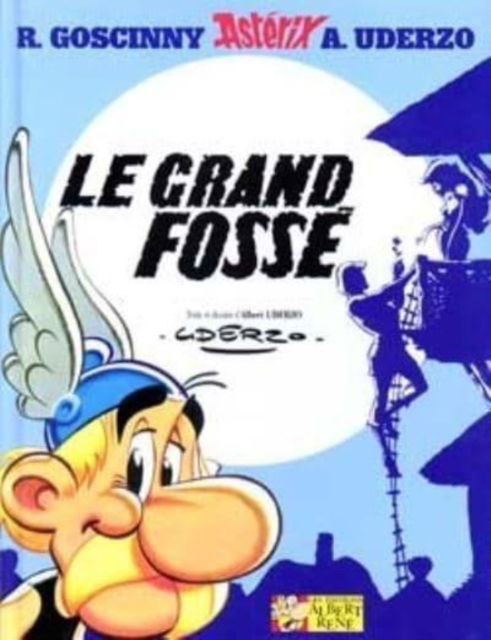 Le grand fosse - Goscinny - Książki - Editions Albert Rene - 9782864970002 - 4 lipca 1990