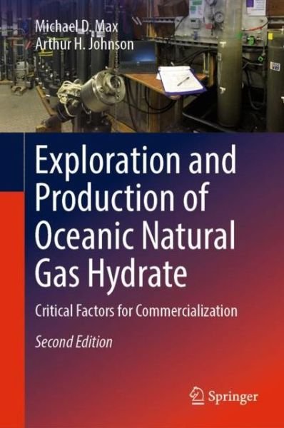 Exploration and Production of Oceanic Natural Gas Hydrate - Max - Libros - Springer Nature Switzerland AG - 9783030004002 - 3 de noviembre de 2018