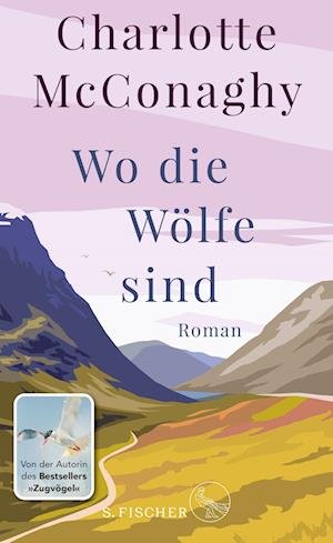 Cover for Charlotte McConaghy · Wo die Wölfe sind (Hardcover Book) (2022)