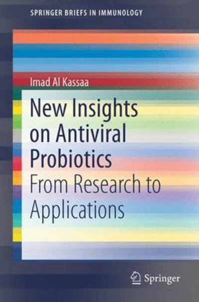 Al Kassaa:New Insights on Antiviral Pro -  - Libros -  - 9783319479002 - 