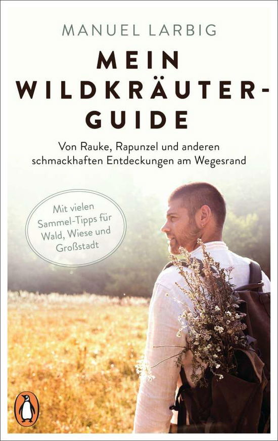 Cover for Larbig · Mein Wildkräuter-Guide (Bog)