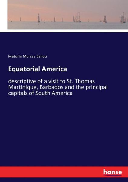 Cover for Ballou · Equatorial America (Book) (2017)