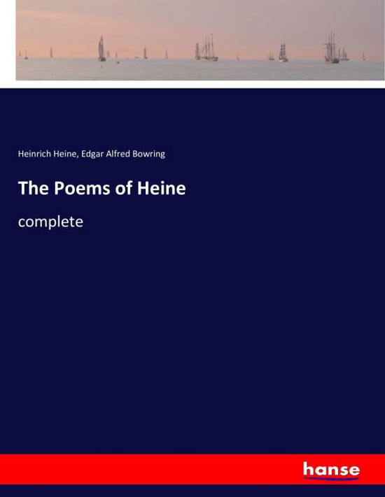 The Poems of Heine - Heine - Kirjat -  - 9783337398002 - torstai 30. marraskuuta 2017