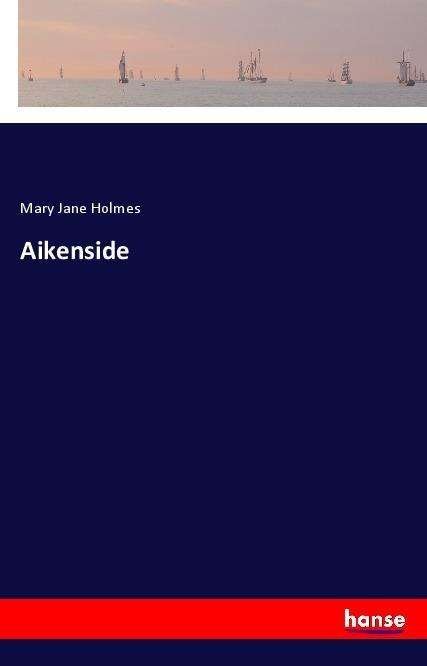 Cover for Holmes · Aikenside (Bog)