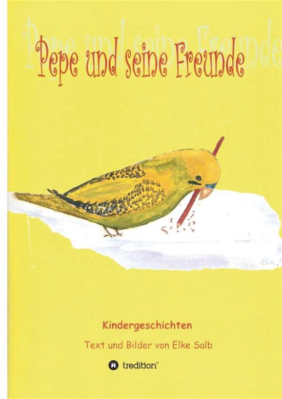 Cover for Salb · Pepe und seine Freunde (Book) (2020)