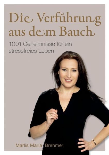 Cover for Marlis Maria Brehmer · Die Verfuhrung aus dem Bauch (Paperback Book) (2021)