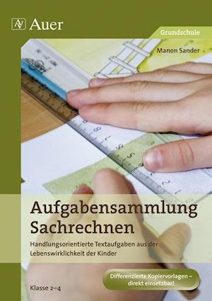 Cover for Manon Sander · Aufgabensammlung Sachrechnen Klasse 2-4 (Taschenbuch) (2010)