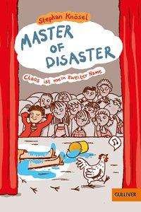 Stephan Knosel · Master of disaster: Chaos ist mein zweiter Name (Pocketbok) (2019)