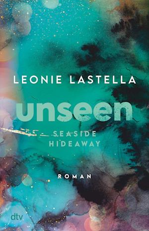 Cover for Lastella:seaside Hideaway · Unseen (Book)