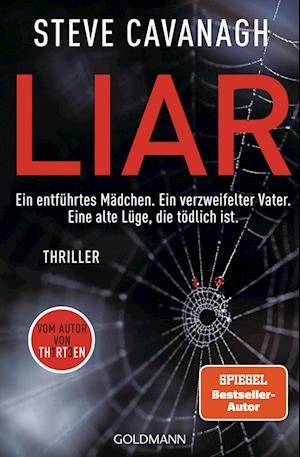 Liar - Steve Cavanagh - Bøger - Goldmann - 9783442494002 - 17. maj 2023