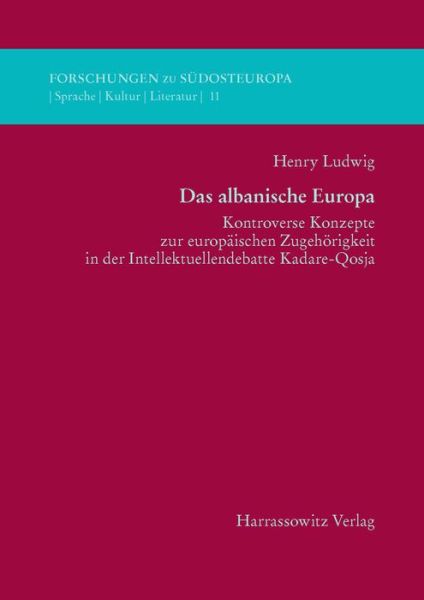 Cover for Ludwig · Das albanische Europa (Bok) (2015)