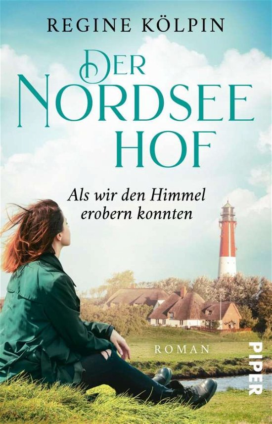 Cover for Regine Kolpin · Der Nordseehof (Taschenbuch) (2021)