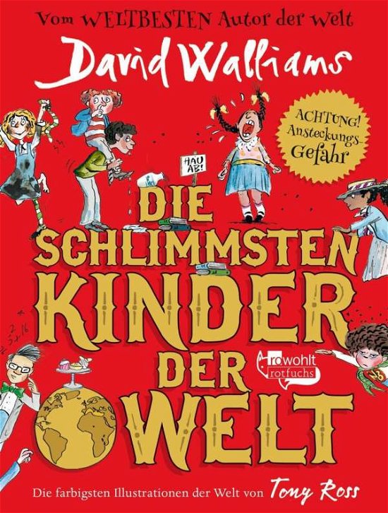 Cover for Walliams · Die schlimmsten Kinder der Wel (Bog)