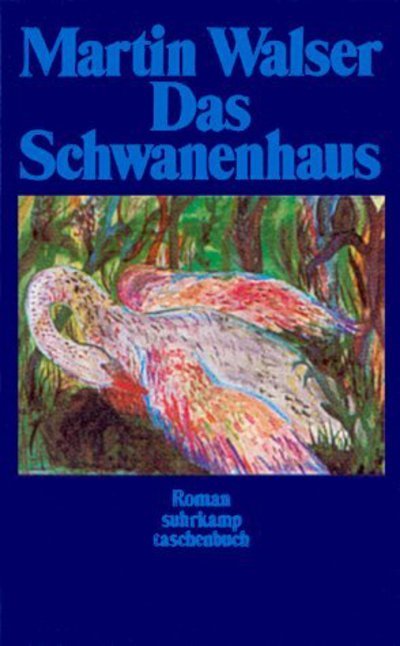 Cover for Martin Walser · Suhrk.tb.0800 Walser.schwanenhaus (Book)