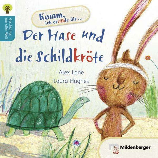 Der Hase und die Schildkröte - Lane - Książki -  - 9783619241002 - 