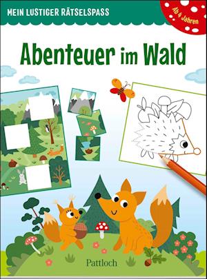 Cover for Pattloch Verlag · Mein lustiger Rätselspaß – Abenteuer im Wald (Buch) (2025)