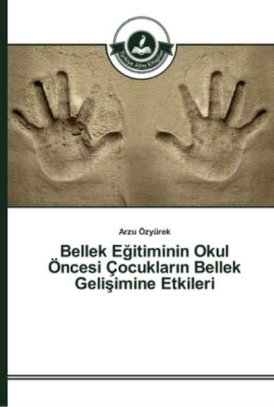Cover for Özyürek · Bellek Egitiminin Okul Öncesi Ç (Book) (2015)