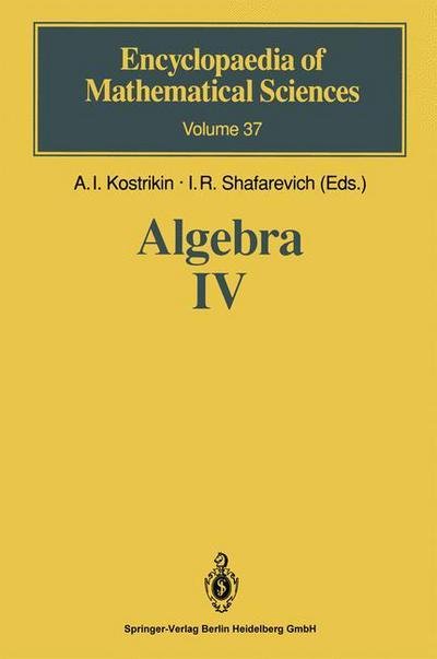 Cover for A I Kostrikin · Algebra IV: Infinite Groups. Linear Groups - Encyclopaedia of Mathematical Sciences (Pocketbok) [Softcover reprint of hardcover 1st ed. 1993 edition] (2010)