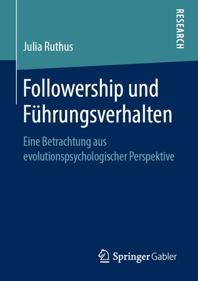 Cover for Ruthus · Followership und Fuehrungsverhalten (Book) [1. Aufl. 2019 edition] (2019)