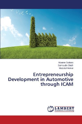 Cover for Akmar Maizatul · Entrepreneurship Development in Automotive Through Icam (Paperback Book) (2013)