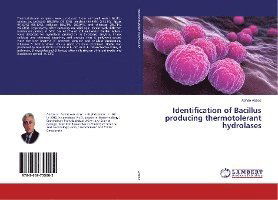 Cover for Abbas · Identification of Bacillus produc (Book)