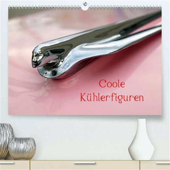 Cover for Grosskopf · Coole Kühlerfiguren (Premium- (Book)