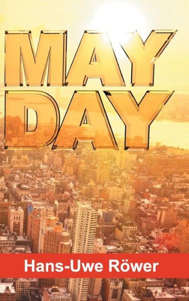 Cover for Hans-uwe Rower · Mayday (Hardcover Book) (2015)