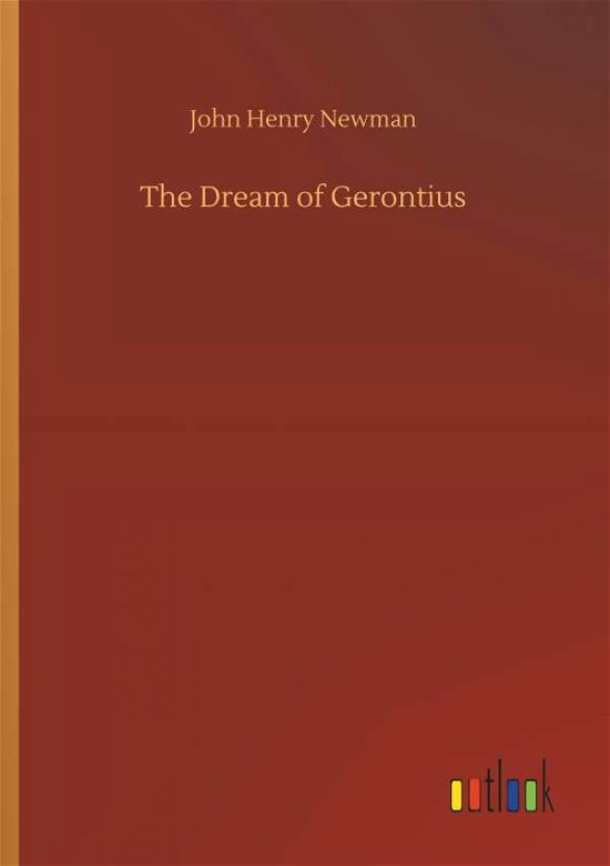 Cover for Newman · The Dream of Gerontius (Book) (2018)