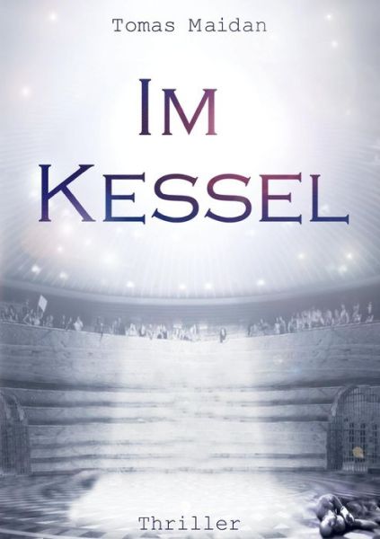 Cover for Tomas Maidan · Im Kessel (Paperback Book) [German edition] (2014)
