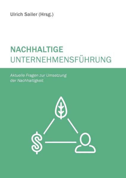 Cover for Ulrich Sailer · Nachhaltige Unternehmensfuhrung (Paperback Book) (2015)