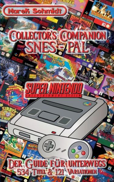 Cover for Marek Schmidt · Collector's Companion - Snes Pal (Paperback Book) (2015)
