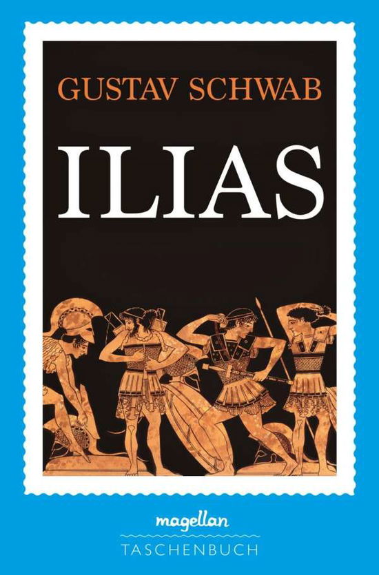 Cover for Schwab · Ilias (Book)