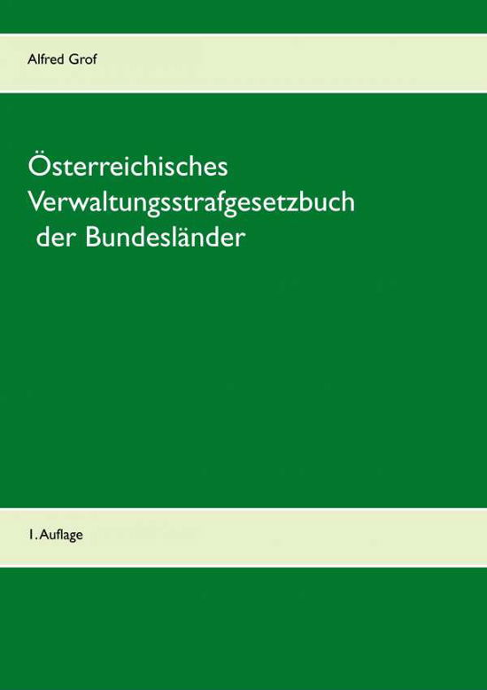 Cover for Grof · Österreichisches Verwaltungsstrafg (Bog)