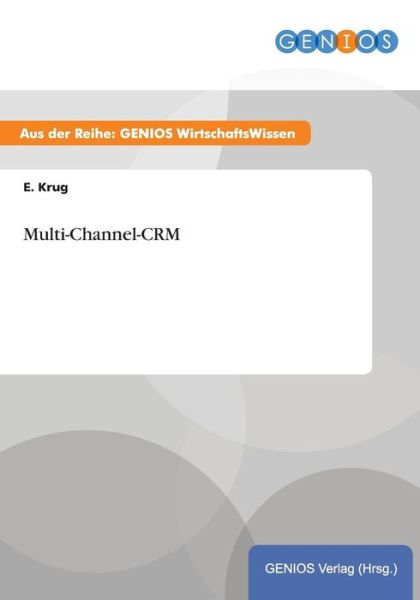 Cover for E Krug · Multi-Channel-CRM (Paperback Book) (2015)