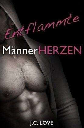Cover for Love · Entflammte Männerherzen (Buch)