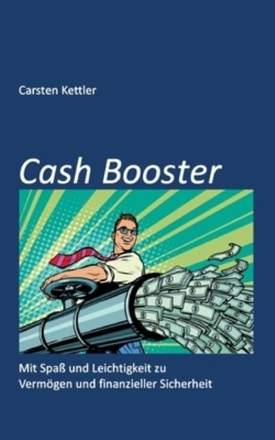Cover for Kettler · Cash Booster (Book) (2020)