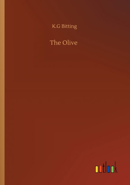 Cover for K G Bitting · The Olive (Pocketbok) (2020)