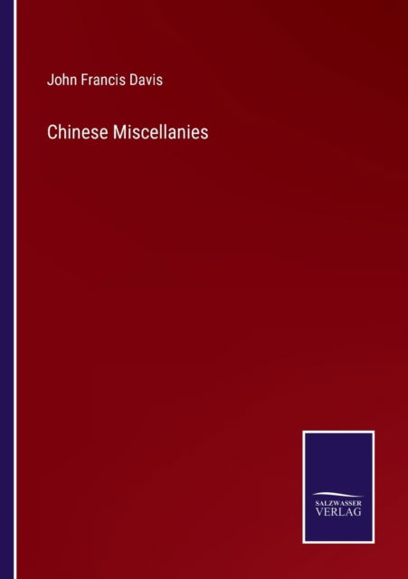 Cover for John Francis Davis · Chinese Miscellanies (Paperback Book) (2022)