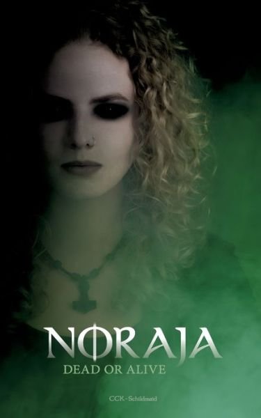 Cover for CCK Schildmaid · Noraja (Book) (2024)