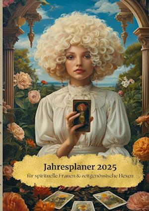 Cover for Tatjana van Eeden · Jahresplaner 2025 (Book) (2024)