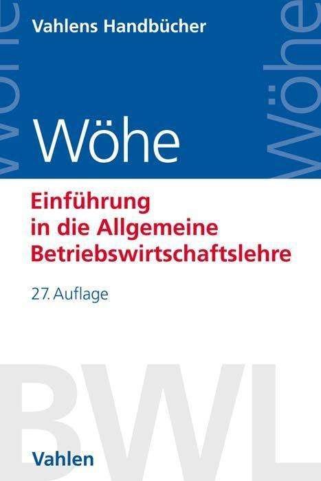 Cover for Wöhe · Einführung in die Allgemeine Betri (Bog)