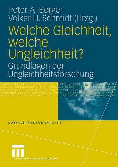 Cover for Peter a Berger · Welche Gleichheit, Welche Ungleichheit? - Sozialstrukturanalyse (Paperback Bog) [2004 edition] (2004)