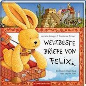 Cover for Annette Langen · Weltbeste Briefe von Felix (Hardcover Book) (2003)